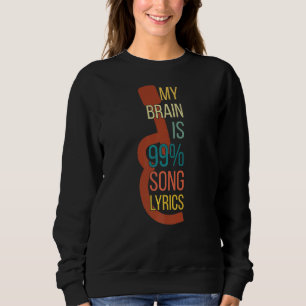 Sweatshirt Music Apparel Chanteur Mon Cerveau Est 99 Chansons
