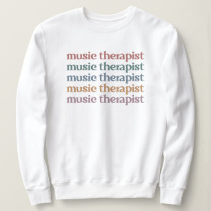 Sweatshirt Music Therapist Retro Music Therapy Cadeaux