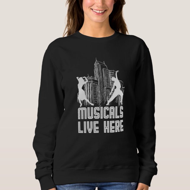 Sweatshirt Musicals Lives Here  White (Devant)