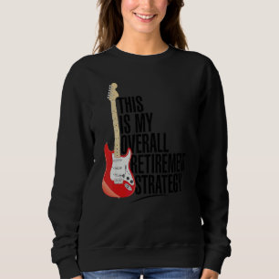 Sweatshirt Musicien Électrique Guitare Rock Et Roll Stratégie