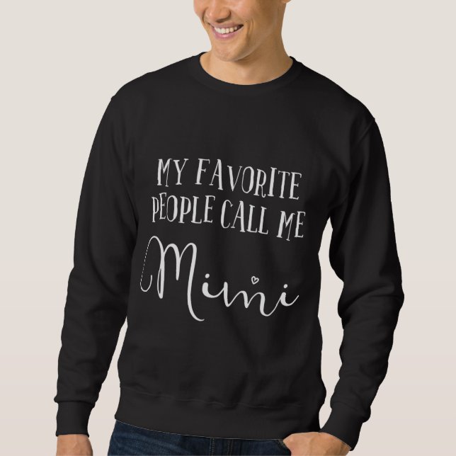 Sweatshirt My Call Me Mimi Grand-mère Fête des mères Noël (Devant)