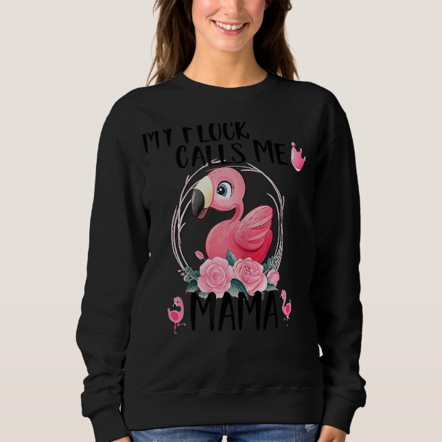 Sweatshirt My Flock Call Me Mama Flamant rose Amour Fête des  (Devant)