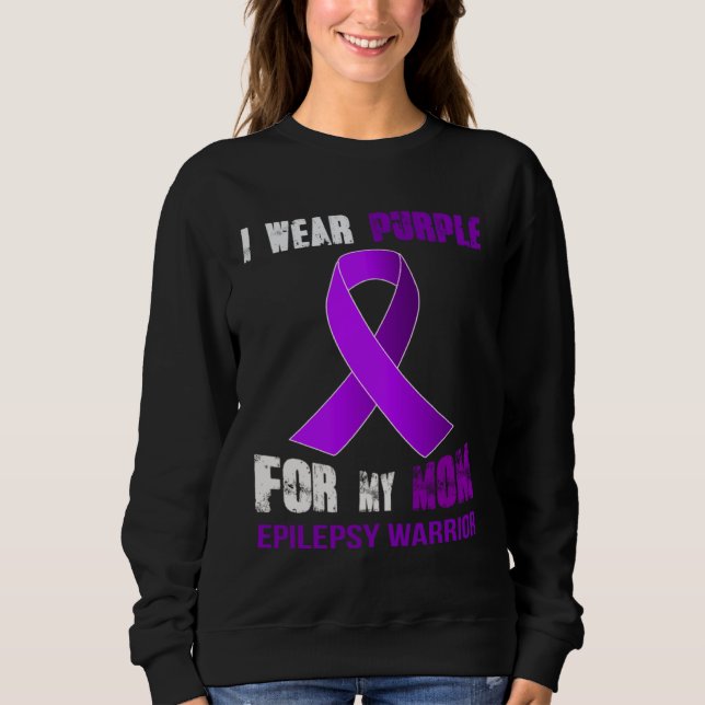 SWEATSHIRT MY MOM  MY EPILEPSY WARRIOR (Devant)