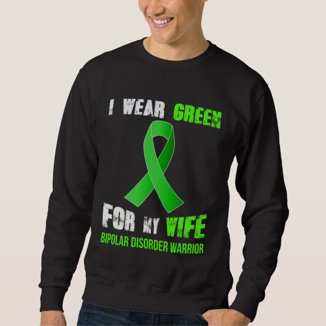 SWEATSHIRT MY WIFE MY BIPOLAR DISORDER WARRIOR (Devant)