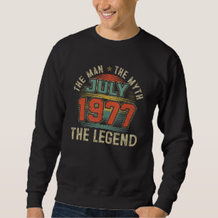 Sweatshirt Mythe de l'Homme Légende Juillet 1977 45e annivers