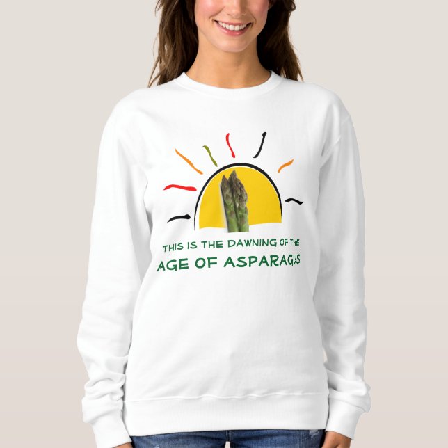 Sweatshirt "Naître de l'âge de l'asperge " (Devant)