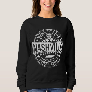 Sweatshirt Nashville Tn Music City Usa Lower Broadway Est 177