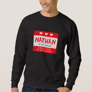 Sweatshirt Nathan Est Mon Nom Pseudo Personnalisé Custom Ali