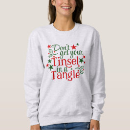 Sweatshirt N'attrape pas ton taureau dans un bidon