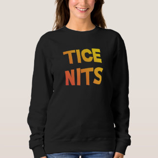 Sweatshirt Naughty Pun Tice Nits 2