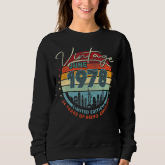 Sweatshirt Né En 1978 Vintage Juin 1978 44 Ans D'Être Awes
