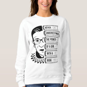 Sweatshirt Ne jamais sous-estimer le pouvoir de la fille avec