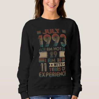Sweatshirt Né Juillet 1993 29ème Anniversaire Fabriqué En 199