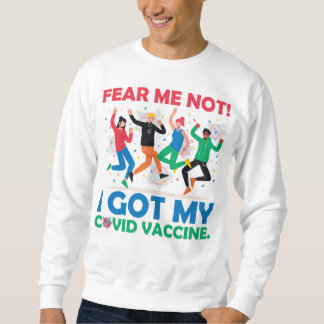 Sweatshirt Ne me faites pas peur - et rejoignez la fête ! Swe