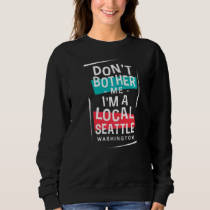 Sweatshirt Ne me gênez pas Je suis un voyage de vacances à Se