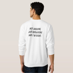 Sweatshirt Ne pas argumenter