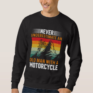 Sweatshirt Ne Sous-Estimez Jamais Un Vieux Homme Avec Une Mot