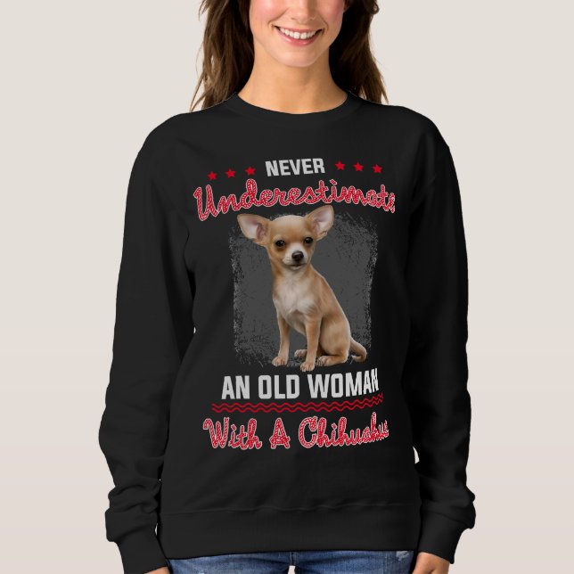 Sweatshirt Ne Sous-Estimez Jamais Une Vieille Femme Avec Un C (Devant)