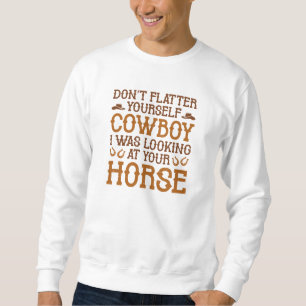 Sweatshirt Ne vous faites pas confiance CowboyB