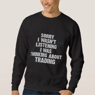 Sweatshirt Négociateur de jour Stock sur le marché Hobby In