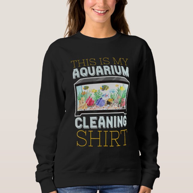Sweatshirt Nettoyage Aquarium Pour Les Nerds De Poisson (Devant)