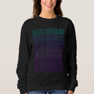 Sweatshirt Nettoyage automobile détaillant automobile Rétro d