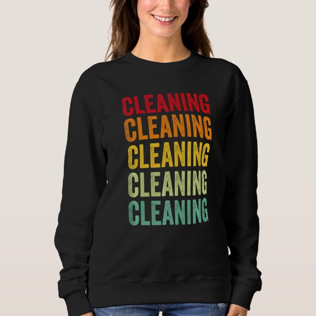 Sweatshirt Nettoyage Nettoyage Passionné Arc-en-ciel (Devant)