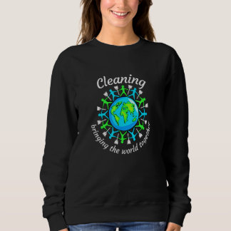 Sweatshirt Nettoyage Rassembler Le Monde À Broom Houseke