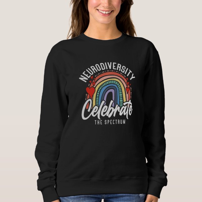 Sweatshirt Neurodiversity Celebrate The Spectrum Autism (Devant)