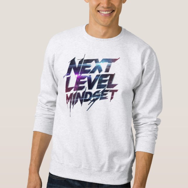 Sweatshirt "Next Level Mindset" Motivational Quote (Devant)