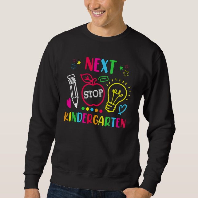 Sweatshirt Next Stop Kindergarten Preschool Graduation 2023 B (Devant)