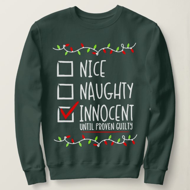 Sweatshirt Nice Naughty I Regret Nothing Liste de Noël Père N (Design devant)