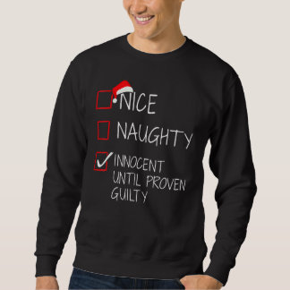 Sweatshirt Nice Naughty Innocent Jusqu'À La Culpabilité Prove