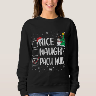 Sweatshirt Nice Naughty Pacu Nurse Funny Christmas Pajama Xma