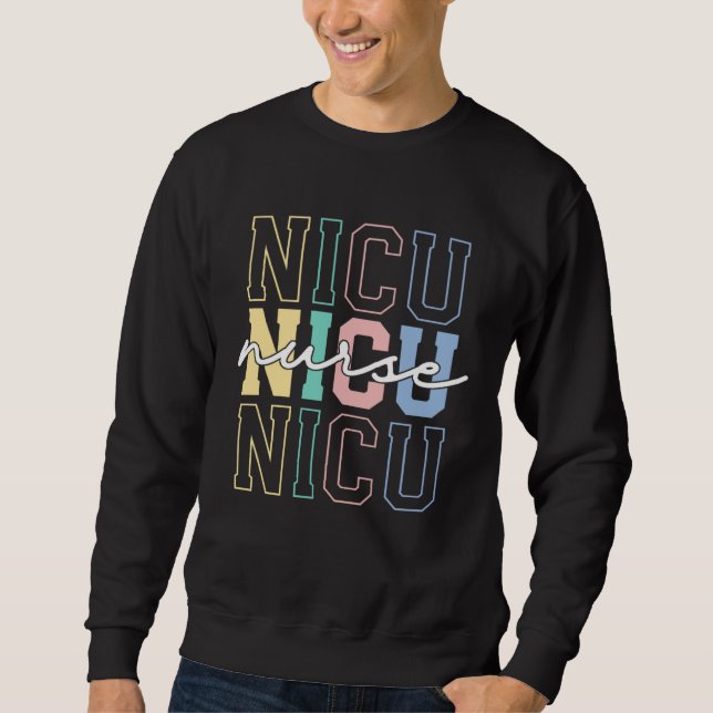Sweatshirt NICU Nurse Rainbow Neonatal Intensive Care Unit Re (Devant)