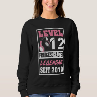 Sweatshirt Niveau 12 ans Gamer Girl depuis 2010 Anniversaire