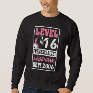 Sweatshirt Niveau 16 ans Gamer Girl Seit 2006 Anniversaire Vi
