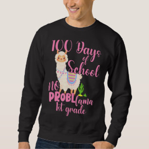 Sweatshirt No Prob Llama 1ère Année Bonne 100 Jours D'École