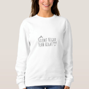 Sweatshirt Noël amusant - Soirée silencieuse Oui