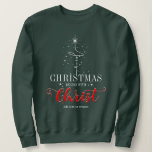 Sweatshirt Noël commence avec Christ Jésus Croix chrétien