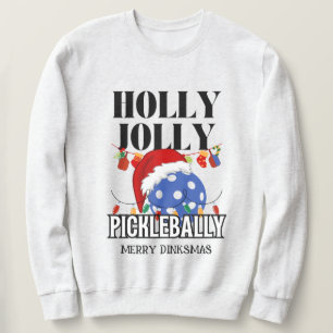 Sweatshirt Noël HOLLY JOLLY PICKLEBALLY