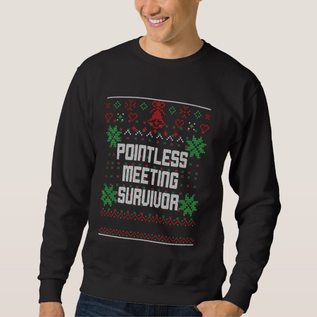 Sweatshirt Noël Rencontre sans point Survivante Bureau laid (Devant)