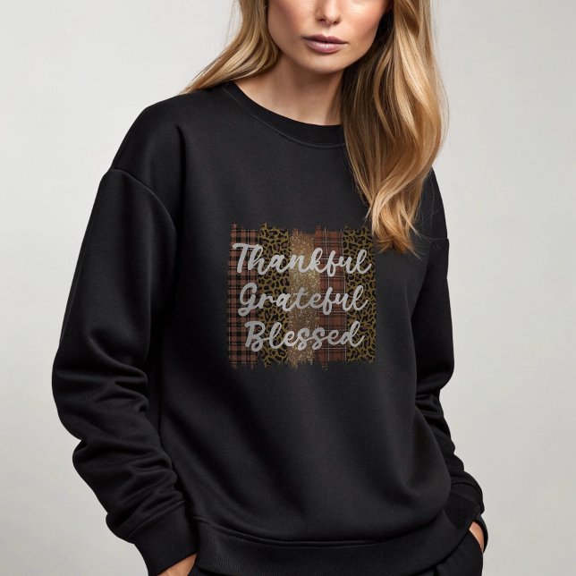 Sweatshirt Noir Gratuit Heureux Béni (Black Thankful Grateful Blessed Sweatshirt)