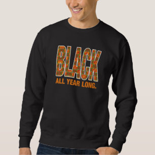 Sweatshirt Noir toute l'année Noir Histoire Mois Kente Clot