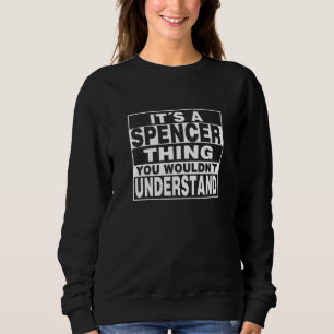 Sweatshirt Nom de famille de SPENCER Cadeau personnalisé