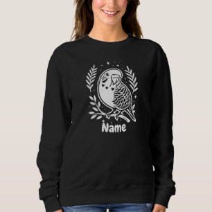 Sweatshirt Nom personnalisé Budgie Bird Lover Personnalisé