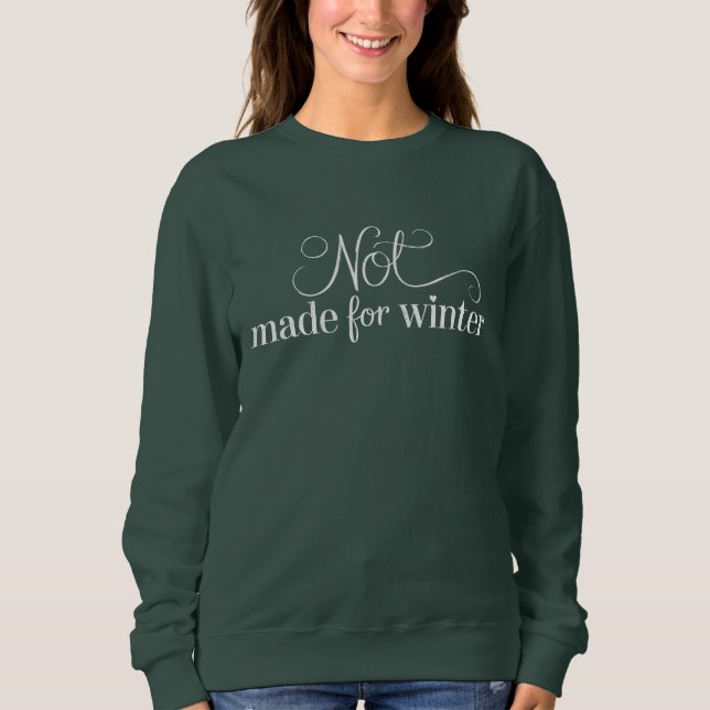 Sweatshirt Non Fabriqué Pour L'Hiver Cosy Saison Noël Joyeux (Devant)