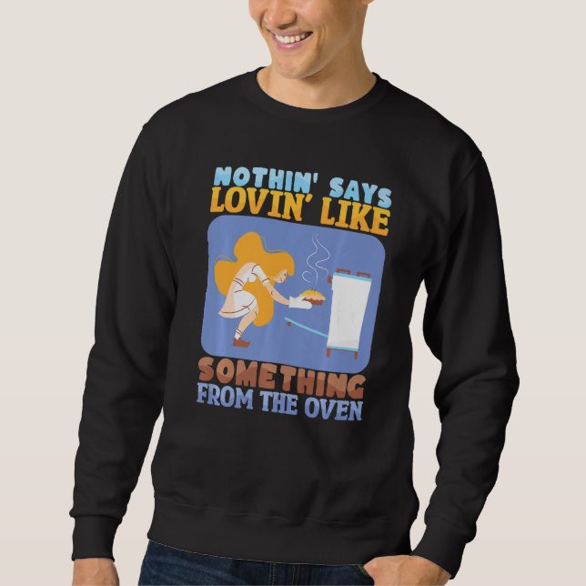 Sweatshirt Nothing Says Loving Like Baking Bakery Donut Cake  (Devant)