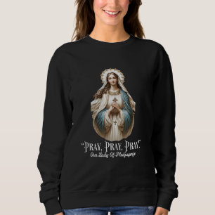 Sweatshirt Notre-Dame de Medjugorje pèlerinage Marian Catholi