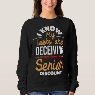 Sweatshirt N'oubliez pas mon rabais pour aînés Retraite de vi